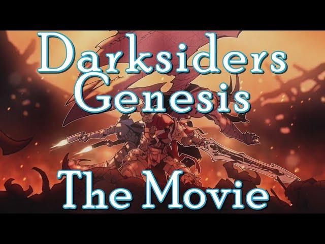 Darksiders: Genesis - The Movie