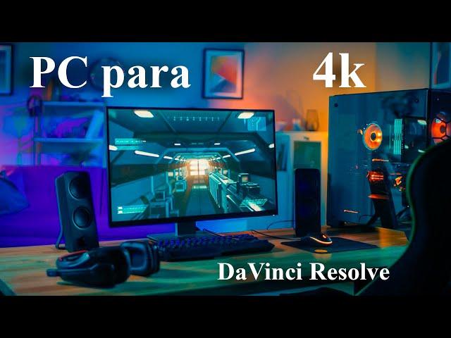 PC para DaVinci Resolve 4K || ECONOMICA 2024