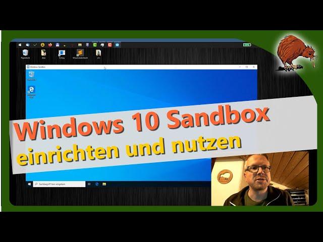 Windows 10 Sandbox einrichten und nutzen