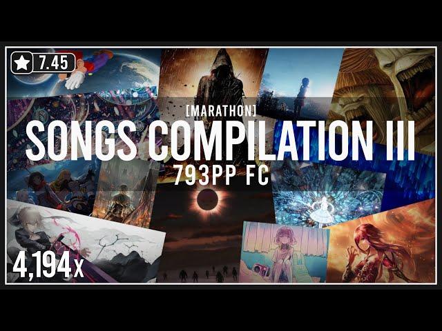 osu! | Songs Compilation III 793pp FC | Umbre