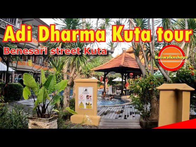 ADI DHARMA KUTA TOUR || Benesari Street Kuta