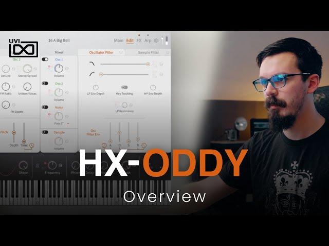 UVI HX-ODDY | Overview