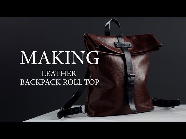 Making leather rolltop backpack . Leather craft