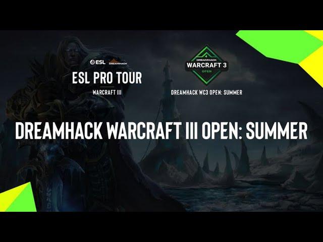 DreamHack Warcraft III Open - 2021 - Summer День 2 с Майкером + FFA