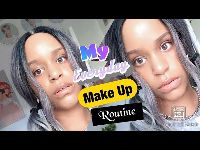 My Make Up Routine...plus I'm dating BamBam from GOT7