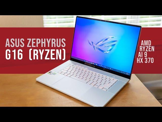 AMD Asus Zephyrus G16 (In-Depth Review and Guide - Ryzen AI 9 HX 370)