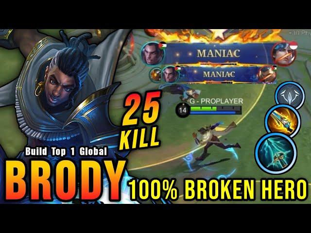 25 Kills + 2x MANIAC!! New Brody One Hit Build and Emblem!! - Build Top 1 Global Brody ~ MLBB