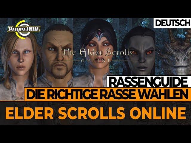 ESO - Die optimale Rasse für deine Klasse und Rolle | Rassenguide