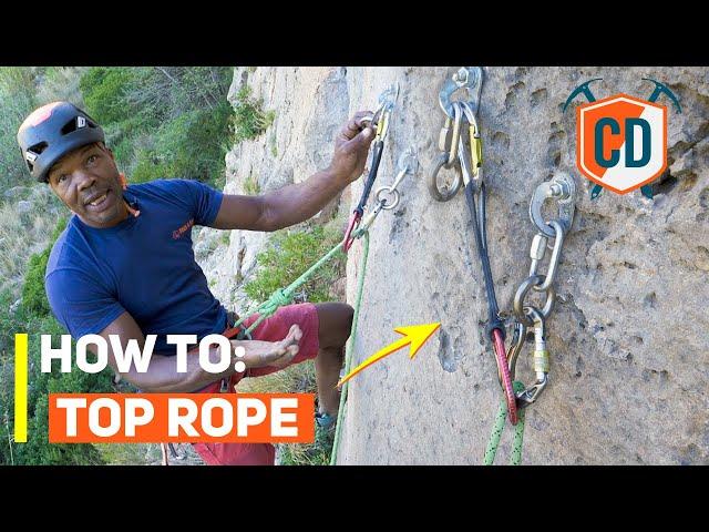 How To Set Up A Top Rope Anchor | Climbing Daily Ep.1761