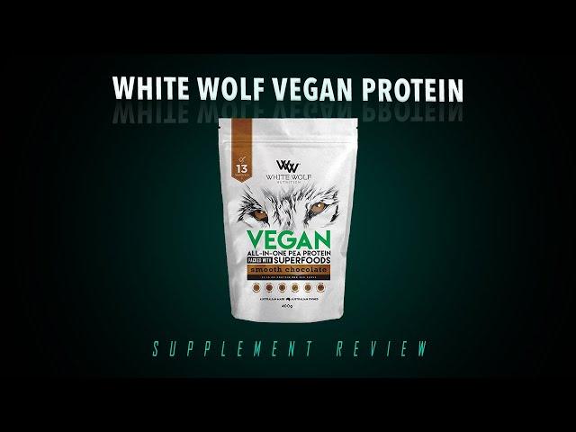 White Wolf Nutrition Vegan Protein Blend Review