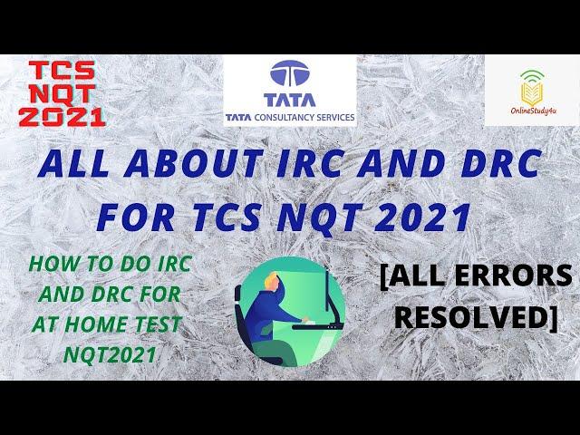 How to do IRC and DRC for TCS NQT 2021 | System check for TCS NQT 2021