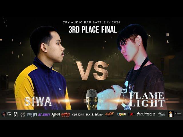 SIWA VS FLAMELIGHT -[CPY IV 3 rd Place FINAL ROUND]