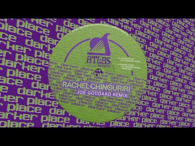 Rachel Chinouriri - Darker Place [Joe Goddard Remix] (Official Audio)