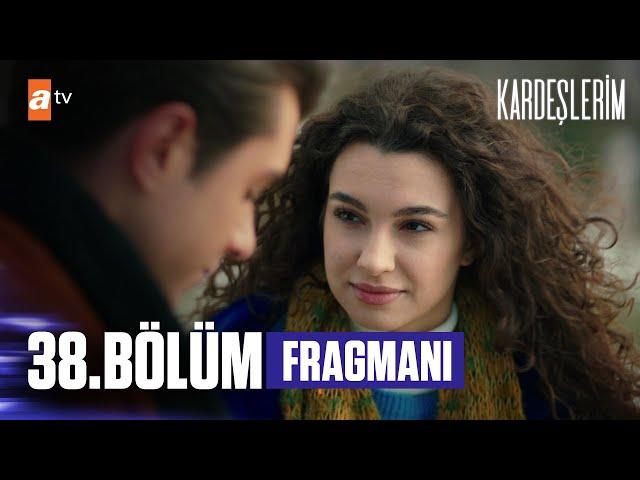 Kardeşlerim 38. Bölüm Fragmanı | ''O videoyu izlemeden hiç bir yere gitmeyeceğim!'' @atvturkiye