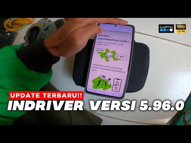 TAMPILAN BERUBAH LAGI DI VERSI TERBARU INI INDRIVER 5.96.0