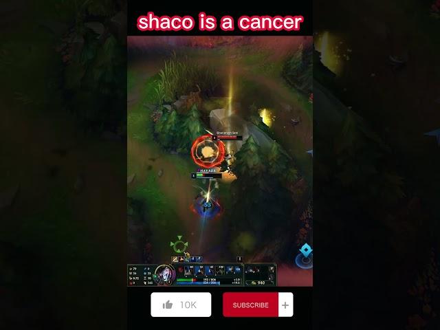 SHACO IS A CANCER #shorts #tiktok #leagueoflegends #funnyvideo #fyp #youtubeveben  #lol #win #funny