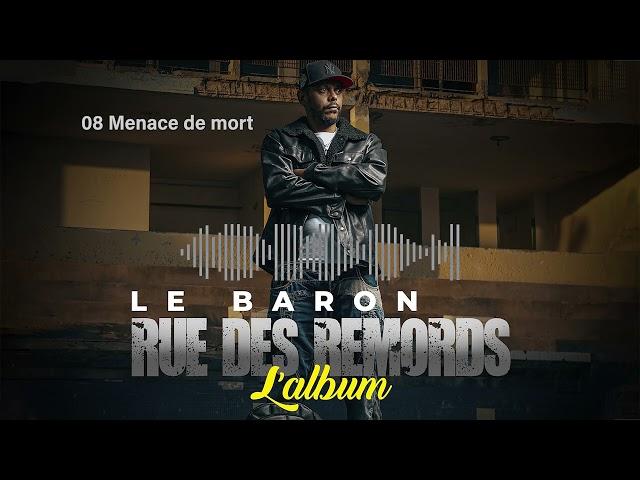 Le Baron - Menace de mort [ Audio officiel ]