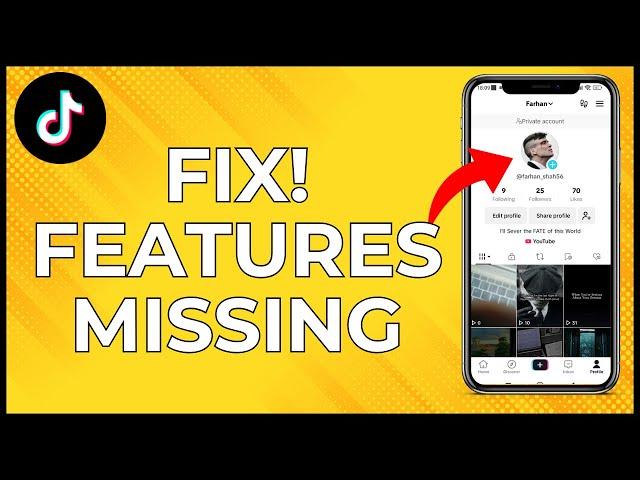 How To Fix TikTok Features Missing | Solve TikTok Features Missing | QUICK & EASY