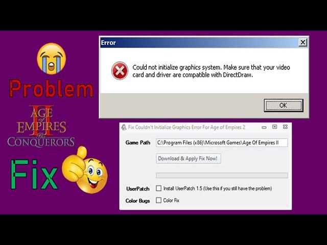 Fix Age of Empires 2 Could not initialize Graphics System