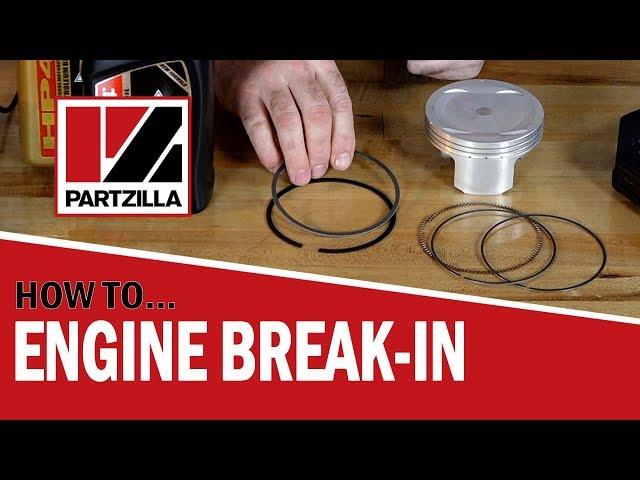 How to Break in a Rebuilt ATV Engine | Breaking in a Rebuilt Motorcycle Engine  | Partzilla.com