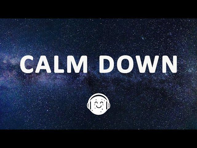 Rema - Calm Down (Lyrics)