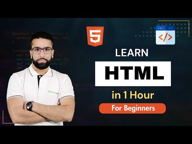 HTML Tutorial in 1 Hour | Master the basics of HTML (2024)