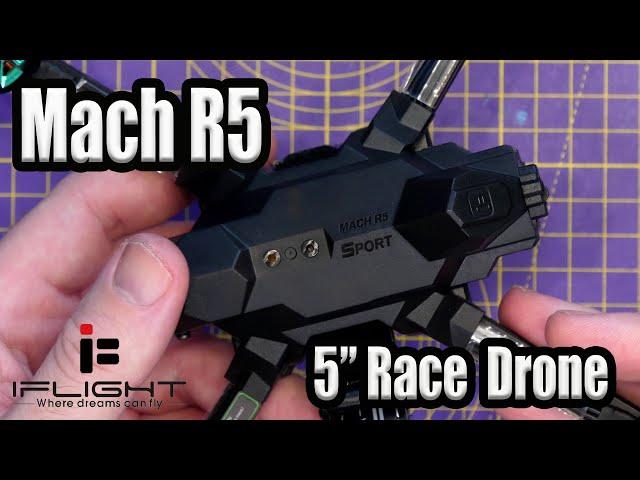 iFlight Mach R5 Sport FPV Racing Drone - Most Fun I Have Had All Year