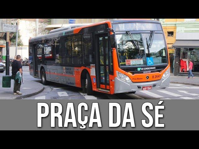 Praça da Sé - Movimentação de Ônibus #151