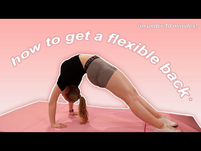 Get a Flexible Back FAST - Stretches for Cheer, Dance, Yoga // beginner-friendly ️