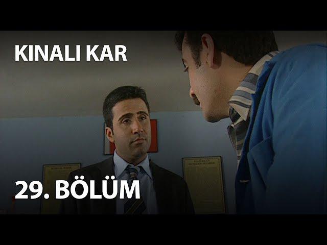 Kınalı Kar 29. Bölüm - Full Bölüm