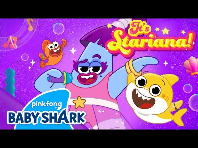 Baby Shark’s Big Movie  | It’s Stariana! (ft. Ashley Tisdale) | Baby Shark Official