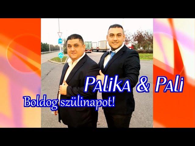 Palika & Pali Boldog szülinapot