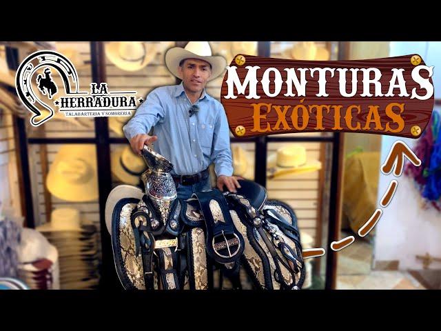 Monturas Exóticas l La Herradura