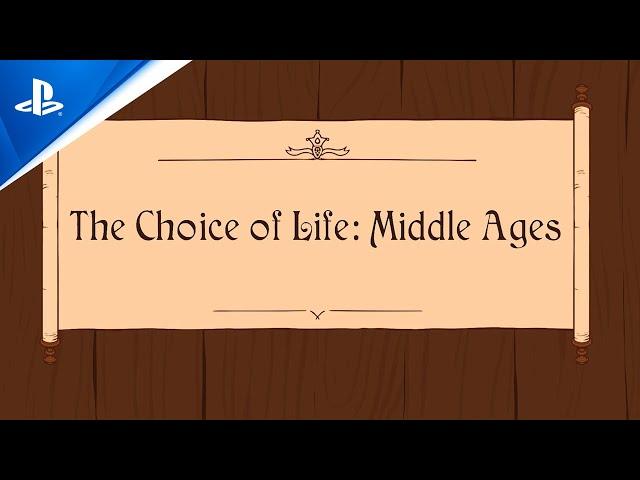 Choice of Life: Middle Ages – Launch Trailer | PS5, PS4