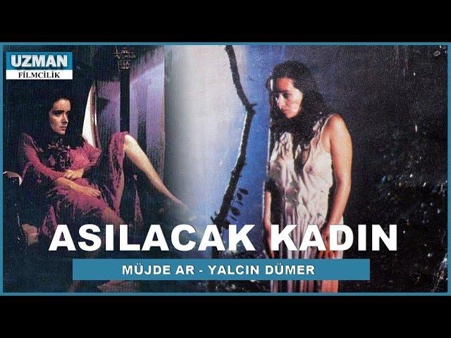 Asılacak Kadın - Türk Filmi - Müjde Ar & Yalçın Dümer