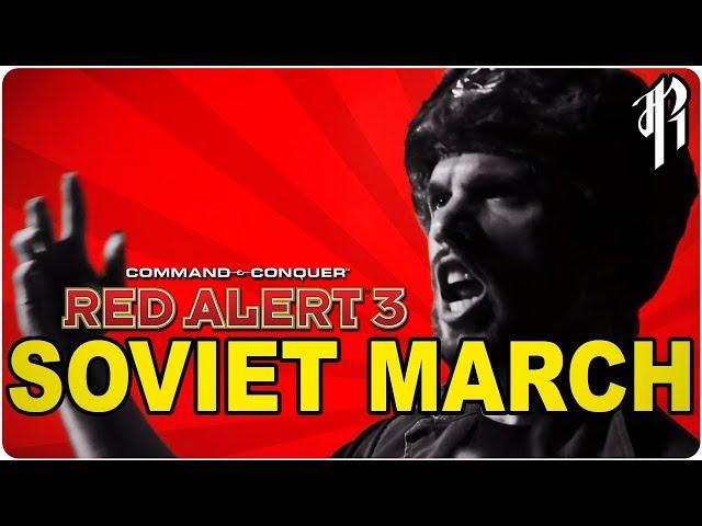 Red Alert 3 - SOVIET MARCH || METAL COVER by RichaadEB