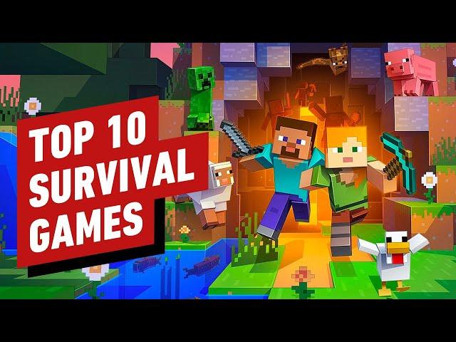 The 10 Best Survival Games