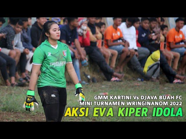 ADU SKILL SEPAKBOLA WANITA GMM KARTINI Vs DJAVA BUAH MINI TURNAMEN WRINGINANOM WONOSOBO