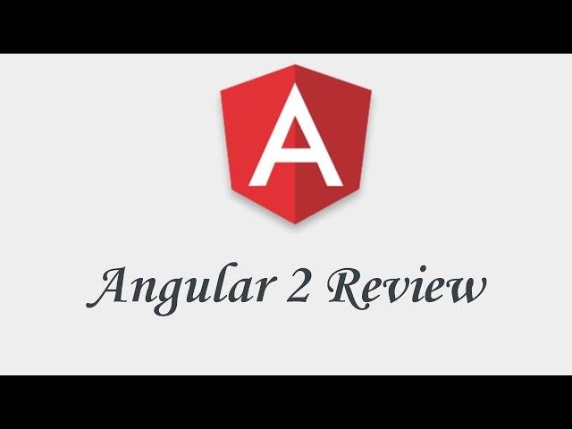 Angular2 : Review Tutorial