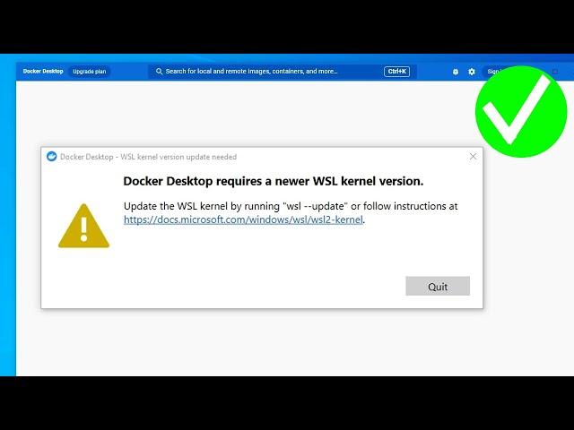 How to fix: Docker desktop requires a newer wsl kernel version on Windows