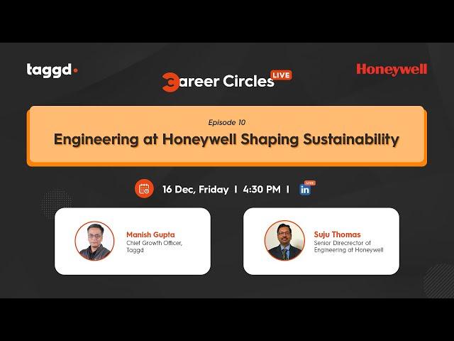 Career Circles L.I.V.E - EP 10 Engineering at Honeywell Shaping Sustainability