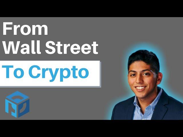 From Wall Street to Crypto - Anil Lulla of Delphi Digital