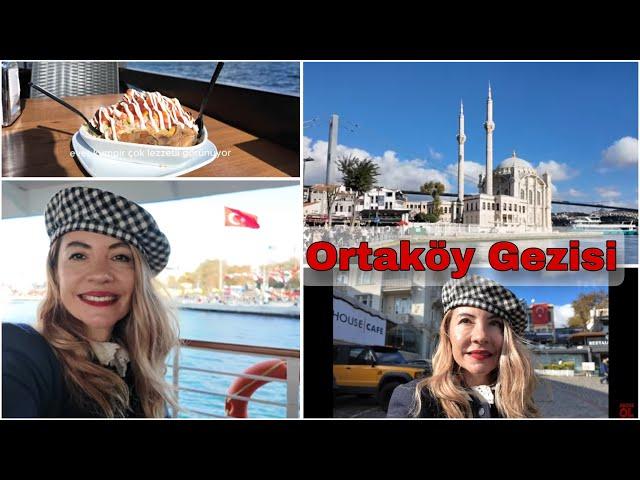 BİR İSTANBUL KLASİĞİ ‼️ ORTAKÖY'DE SAMİMİ VE LEZZETLİ BİR GEZİ 