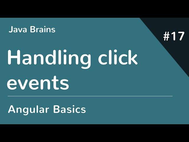 Angular 6 Basics 17 - Handling click events