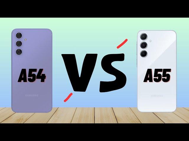 Samsung Galaxy A54 Vs Samsung Galaxy A55