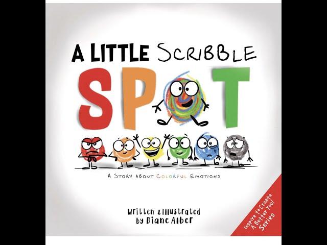 Story Time With Lynn “A Little Scribble Spot” by Diane Alber