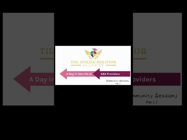 A Day in the Life of ABA Providers (Community Session) PT 1 #shortsvideo #theappliedbehavoracademy