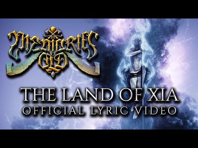 MEMORIES OF OLD - The Land Of Xia (Official Lyric Video - 2019 Version)