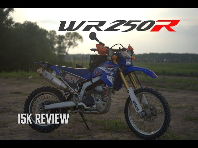 Yamaha WR250R 15k Review