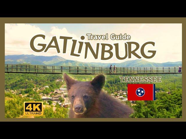 Gatlinburg Travel Guide - A Smoky Mountain Getaway